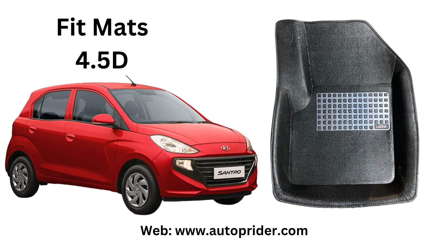 Autoprider | Fit Mats 4.5D Economy Car Mats for Hyundai N-Santro