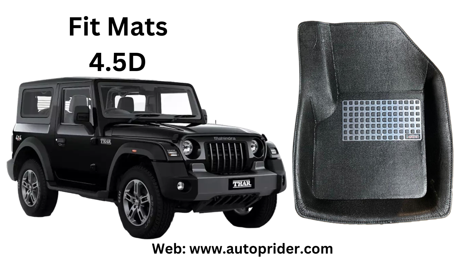 Autoprider | Fit Mats 4.5D Economy Car Mats for Mahindra New Thar